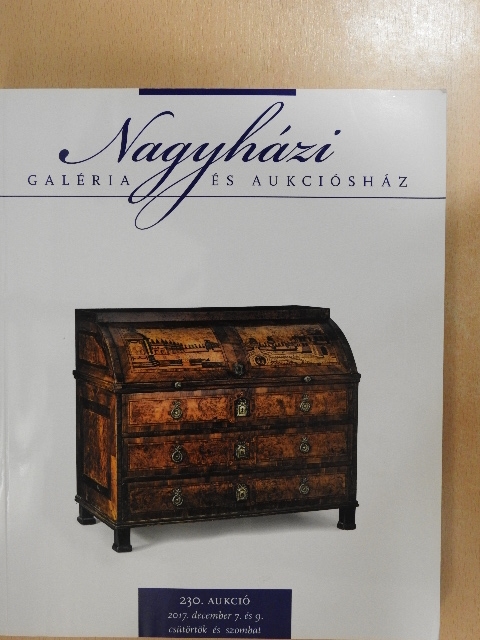 Nagyházi Galéria és Aukciósház 230. aukció [antikvár]