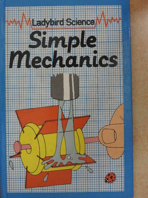 Dorothy Paull - Simple Mechanics [antikvár]