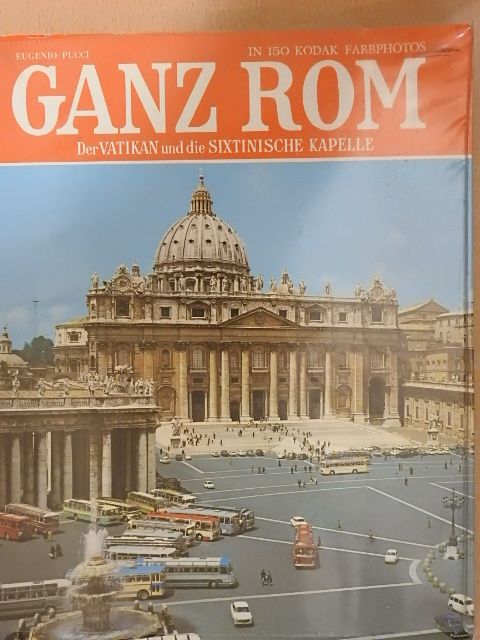 Eugenio Pucci - Ganz Rom und der Vatikan [antikvár]