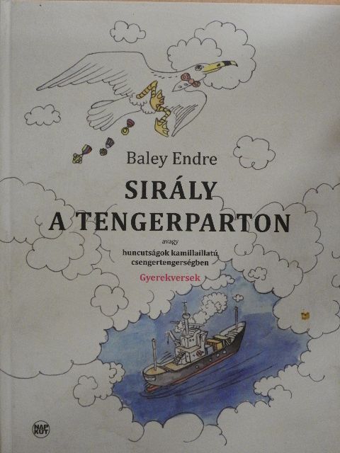 Baley Endre - Sirály a tengerparton [antikvár]