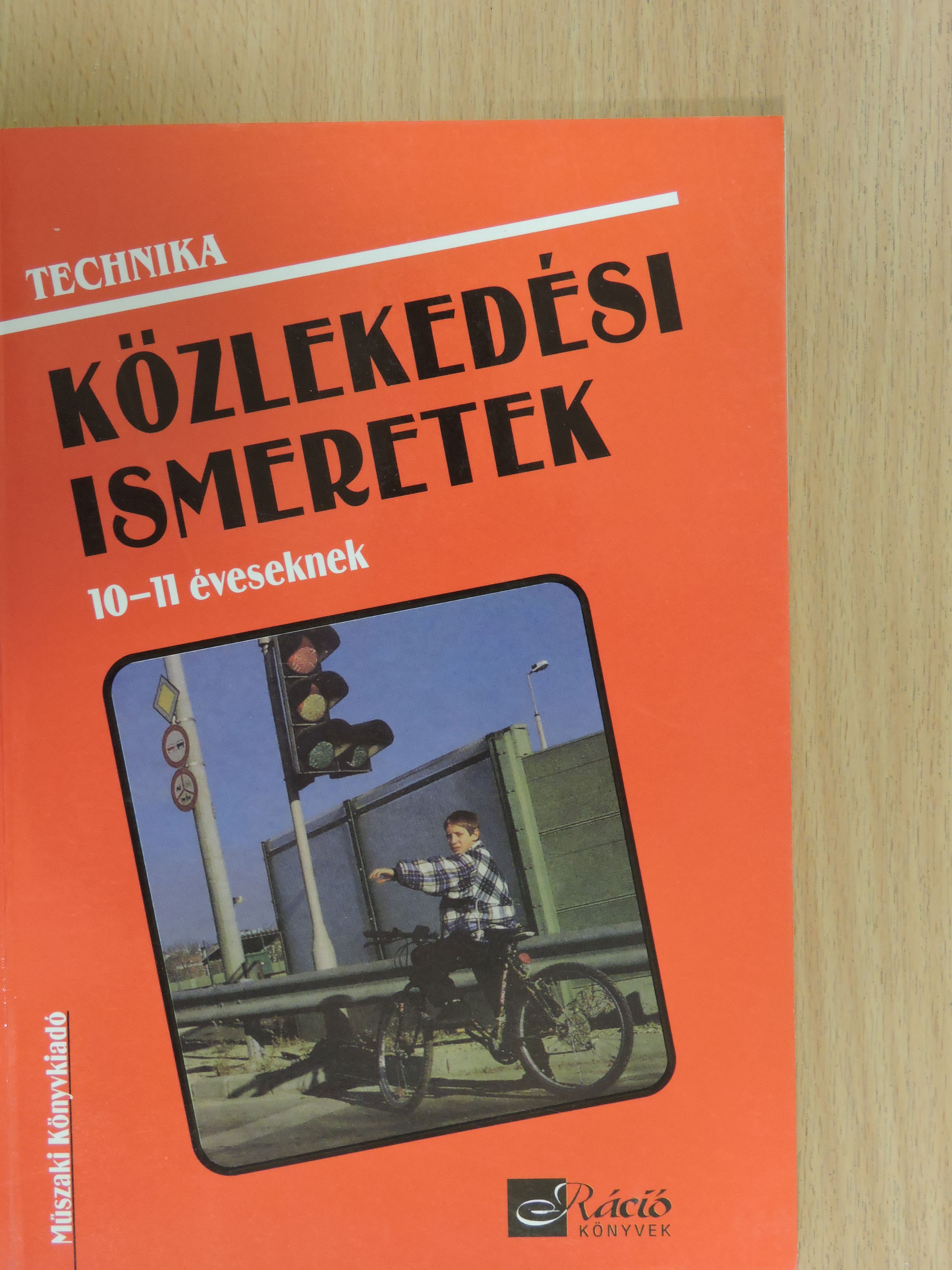 Nagy Attiláné - Technika - Közlekedési ismeretek 10-11 éveseknek [antikvár]
