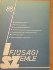 Boros László - Ifjúsági Szemle 1988. november [antikvár]