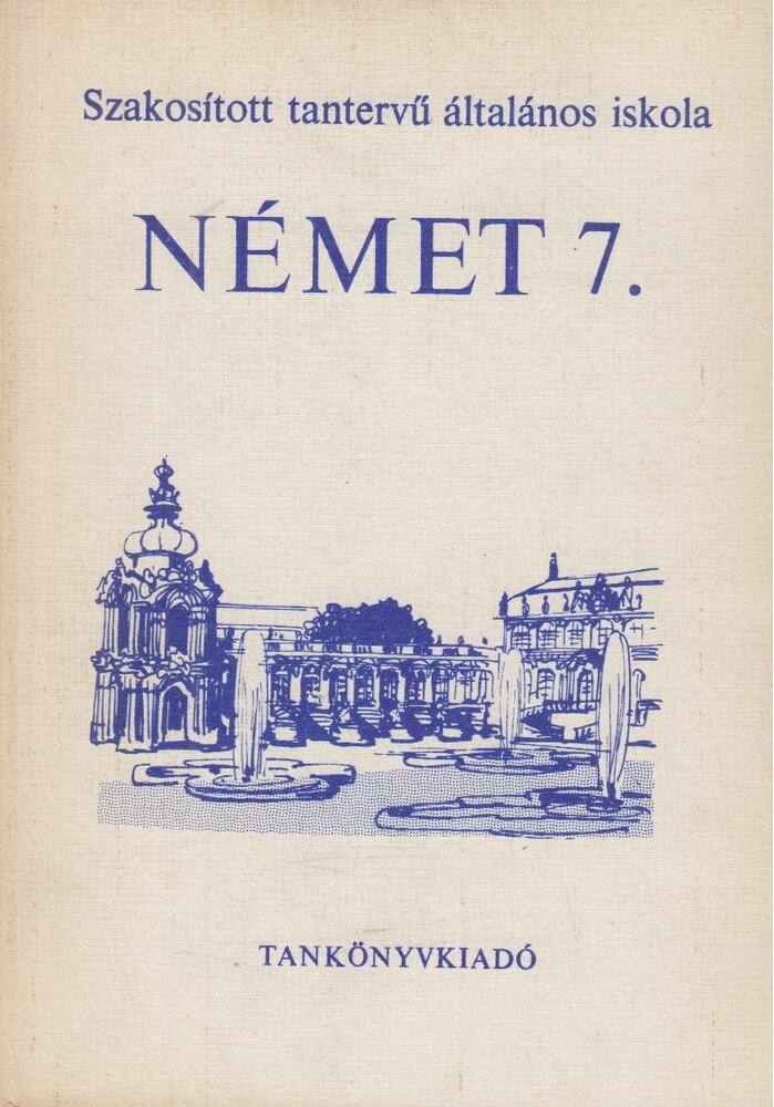 Némethné Faragó Klára - Német 7. [antikvár]