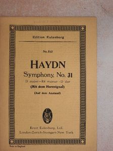 Josef Haydn - Symphony, No. 31 [antikvár]