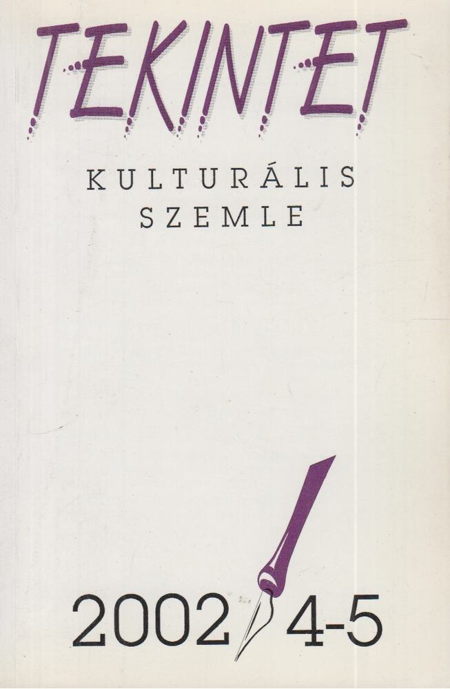 Tekintet 2002/4-5 [antikvár]