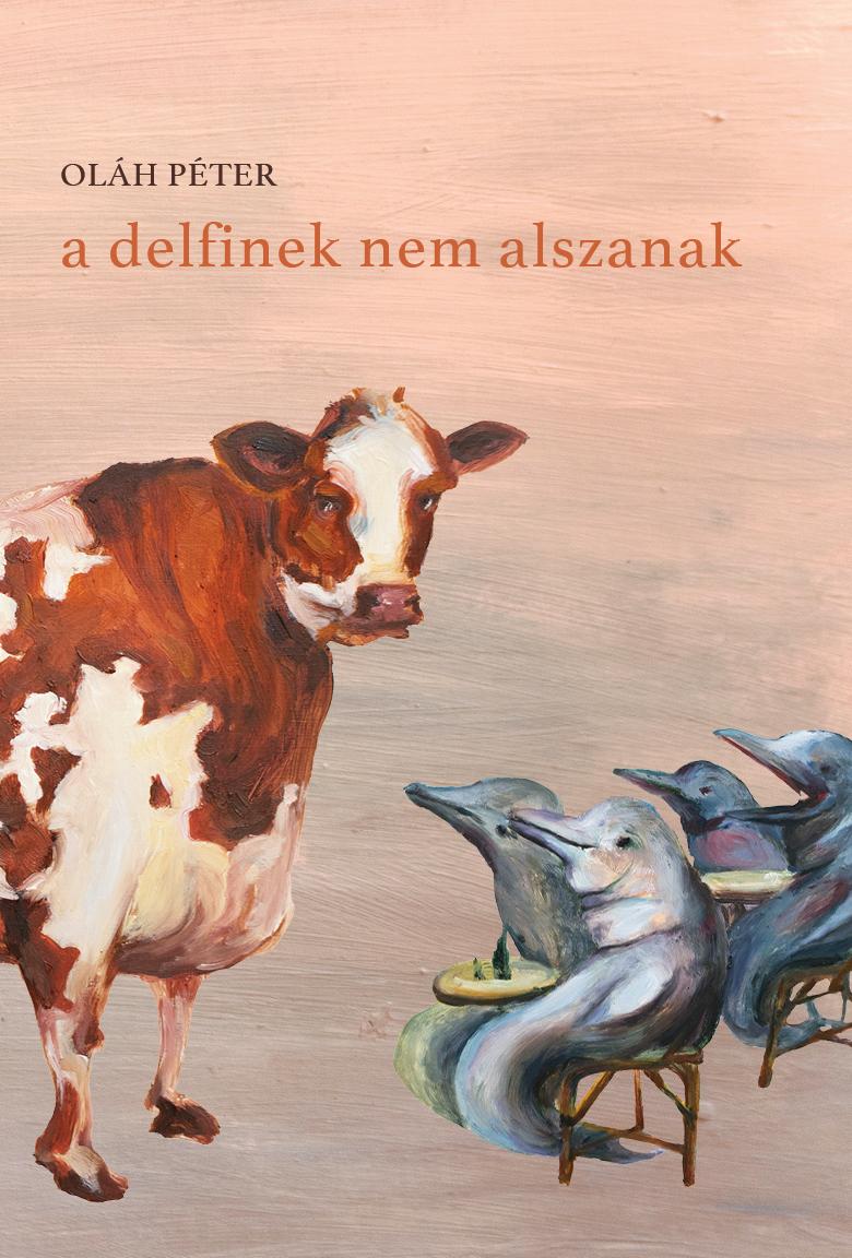 Oláh Péter - a delfinek nem alszanak