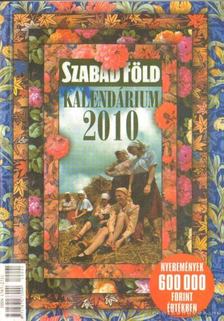 Dulai Sándor - Szabad Föld kalendárium 2010 [antikvár]