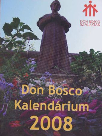 Don Bosco Kalendárium 2008 [antikvár]
