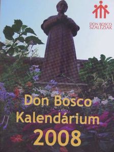 Don Bosco Kalendárium 2008 [antikvár]