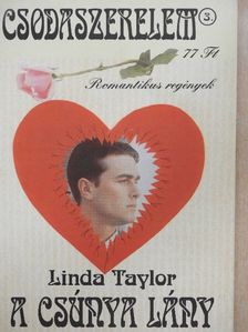 Linda Taylor - A csúnya lány [antikvár]