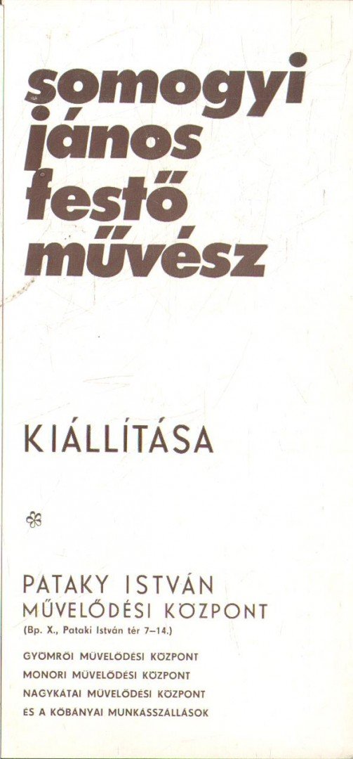 BERECZKY LÓRÁND - Somogyi János festőművész kiállítása [antikvár]