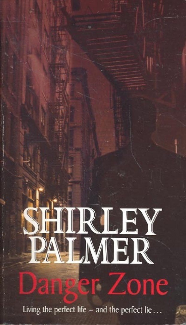 PALMER, SHIRLEY - Danger Zone [antikvár]