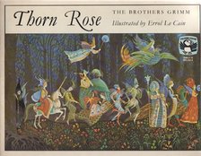 The Brothers Grimm - Thorn Rose [antikvár]