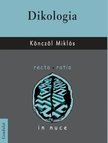 Könczöl Miklós - Dikologia [antikvár]