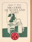 Andrew C. Rouse - Mr. Codie of Scotland Yard [antikvár]