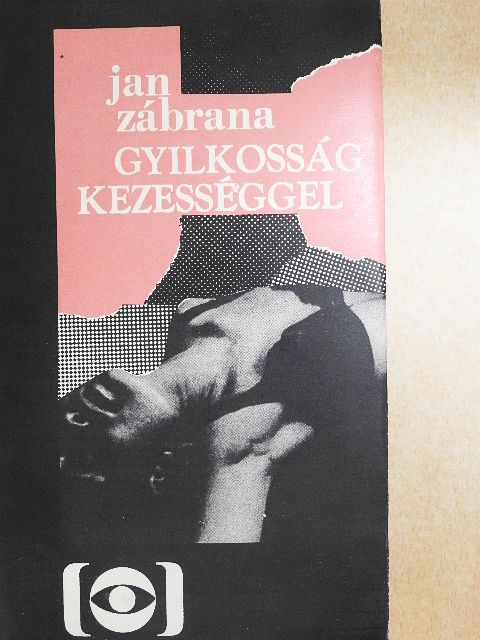 Jan Zábrana - Gyilkosság kezességgel [antikvár]
