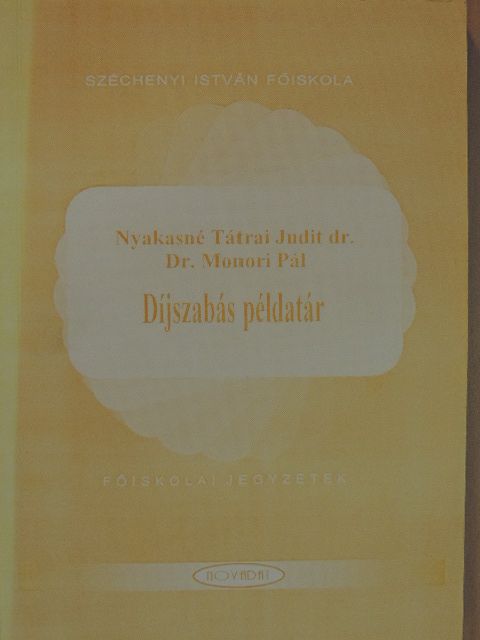 Dr. Monori Pál - Díjszabás példatár [antikvár]