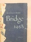 Dr. Zánkay Péter - Bridge [antikvár]