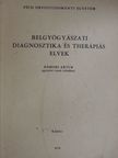 Hámori Artur - Belgyógyászati diagnosztika és therápiás elvek [antikvár]