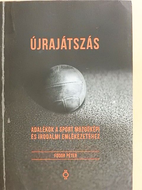 Fodor Péter - Újrajátszás [antikvár]