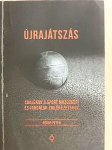 Fodor Péter - Újrajátszás [antikvár]