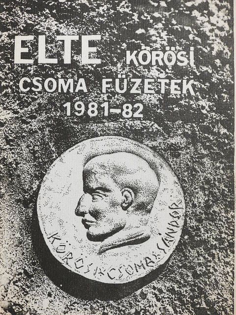 Alekszandr Csumak - ELTE Kőrösi Csoma Füzetek 1981-82 [antikvár]
