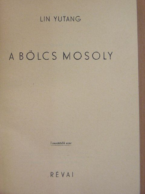 Lin Yutang - A bölcs mosoly [antikvár]
