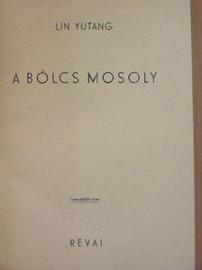 Lin Yutang - A bölcs mosoly [antikvár]