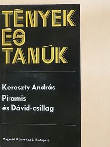 Kereszty András - Piramis és Dávid-csillag [antikvár]