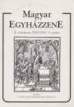 Déri Balázs - Magyar Egyházzene X. évfolyam 2002/2003. 4. szám [antikvár]