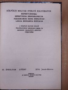 Külföldi magyar nyelvű folyóiratok repertóriuma 1974/január-március/Betűrendes mutató 1974. [antikvár]