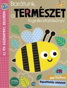 Szegedi Róza - Barátunk, a természet  - Az én különleges bolygóm - foglalkoztatókönyv