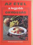Dr. Romhányi Csaba - Az étel a legjobb orvosság 2. [antikvár]