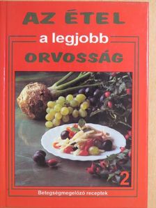 Dr. Romhányi Csaba - Az étel a legjobb orvosság 2. [antikvár]