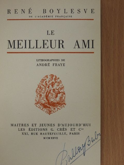 René Boylesve - Le Meilleur Ami [antikvár]