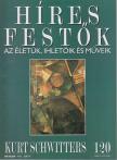 Rose, Stephen (főszerk.) - Híres festők 120 - Kurt Schwitters [antikvár]
