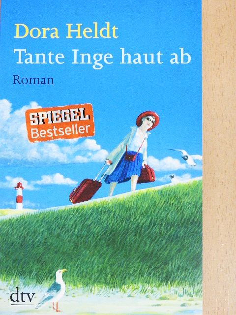 Dora Heldt - Tante Inge haut ab [antikvár]