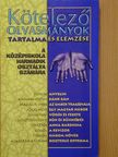 Elekes Szentágotai Blanka - Kötelező olvasmányok tartalma és elemzése a középiskola harmadik osztálya számára [antikvár]