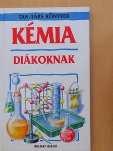 Clive Gifford - Kémia diákoknak [antikvár]