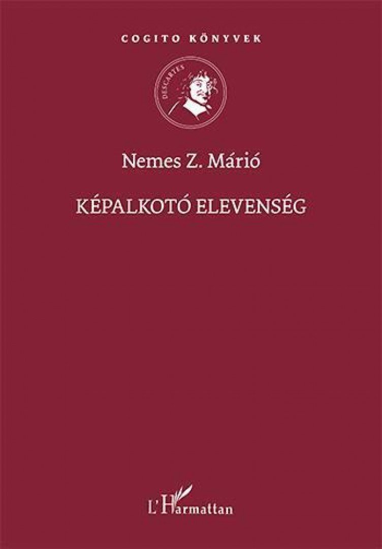 Nemes Z. Márió - Képalkotó elevenség [antikvár]