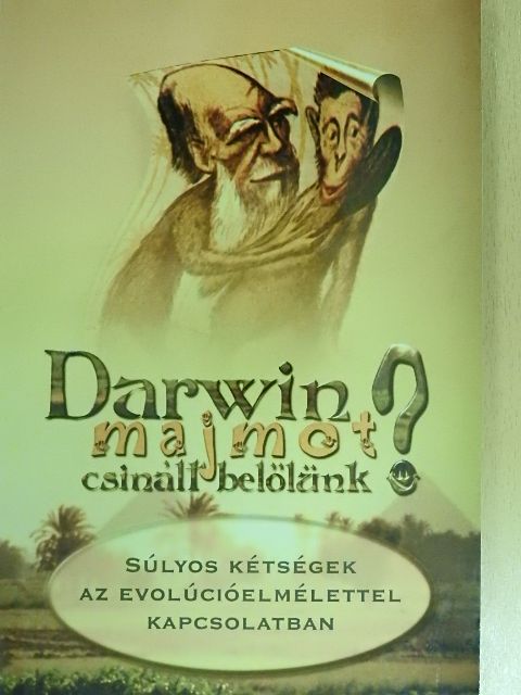 A. C. Bhaktivedanta Swami Prabhupáda - Darwin majmot csinált belőlünk? [antikvár]