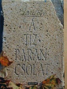 Cseri Kálmán - A tízparancsolat [antikvár]