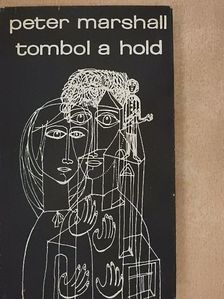 Peter Marshall - Tombol a hold [antikvár]