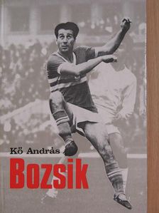 Kő András - Bozsik [antikvár]