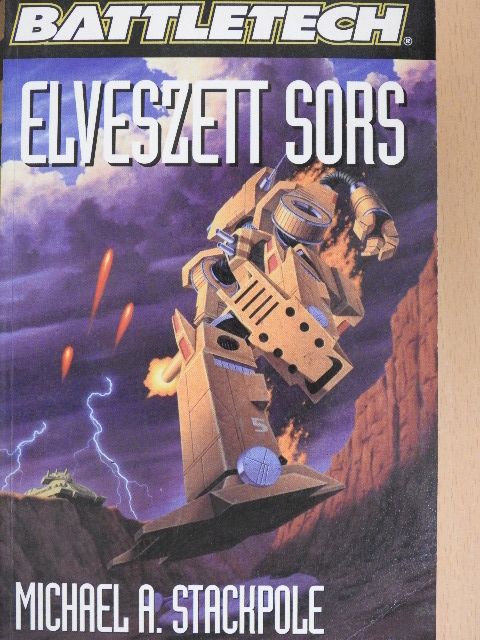 Michael A. Stackpole - Elveszett sors [antikvár]