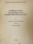 Dr. Budavári István - Kórélettani gyakorlati és szemináriumi jegyzet [antikvár]