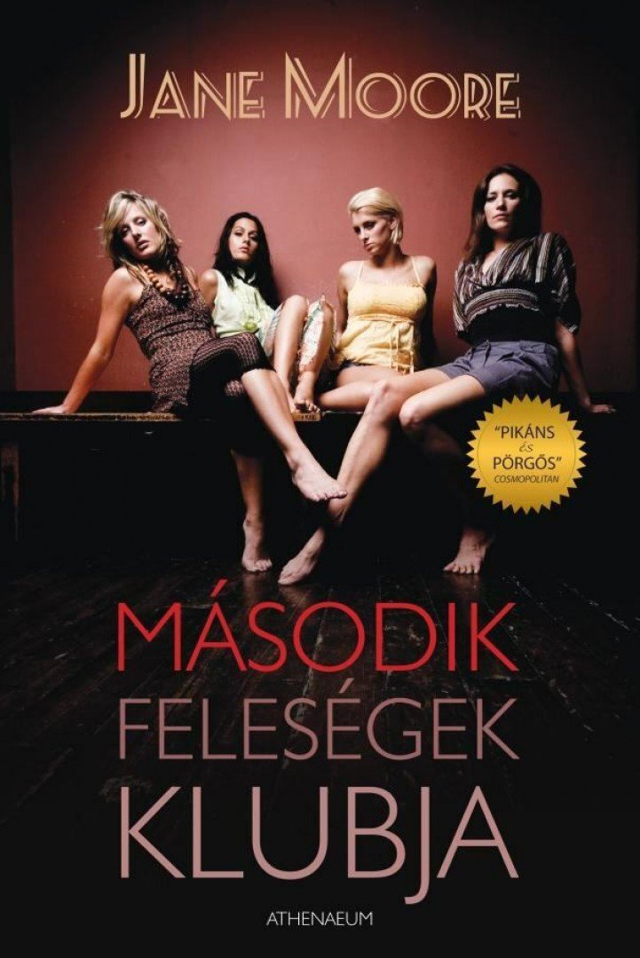 Jane Moore - Második feleségek klubja [antikvár]