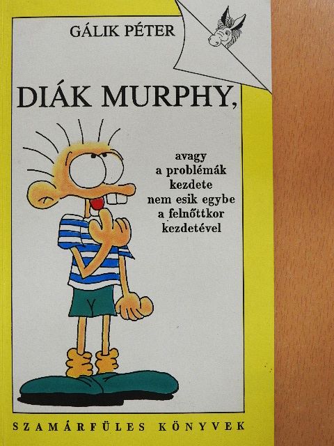 Gálik Péter - Diák Murphy [antikvár]