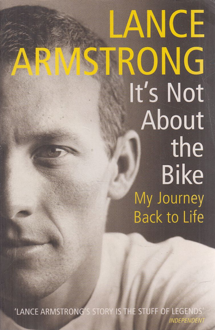 It's Not About the Bike [antikvár]