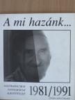 Gera Mihály - A mi hazánk... [antikvár]
